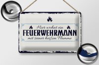 Blechschild Spruch 30x20cm Hier wohnt ein Feuerwehrmann