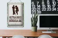 Blechschild Spruch 20x30cm Getränke Rückgabe grün