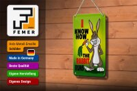 Blechschild Spruch 12x18cm i know how the rabbit runs Hase
