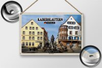 Blechschild Städte Kaiserslautern Kaiserbrunnen 30x20cm