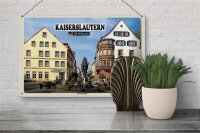 Blechschild Städte Kaiserslautern Kaiserbrunnen 30x20cm