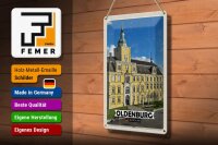 Blechschild Städte Oldenburg Schloss Architekur 20x30cm