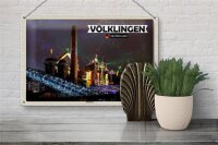 Blechschild Städte Völklingen Eisenwerk Weltkulturerbe 30x20cm