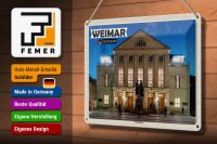 Blechschild Städte Weimar Nationaltheater Mittelalter 30x20cm