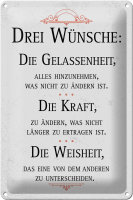 Blechschild Spruch Drei Wünsche Gelassenheit Weisheit 20x30cm