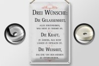 Blechschild Spruch Drei Wünsche Gelassenheit Weisheit 20x30cm