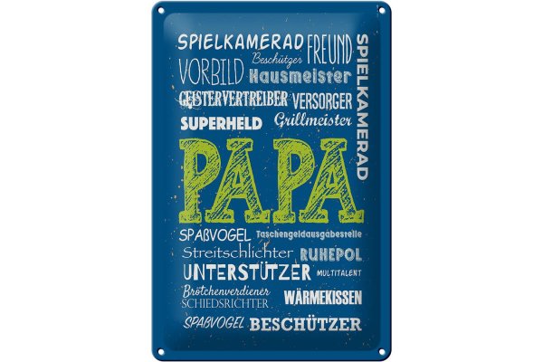 Blechschild Spruch 20x30cm Papa Superheld Vorbild Beschützer