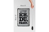 Blechschild Spruch Ich Du passt Gabel Messer 20x30cm