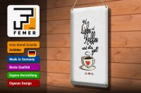 Blechschild Spruch Mit Liebe und Kaffee alles gut 20x30cm weißes Schild
