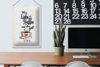 Blechschild Spruch Mit Liebe und Kaffee alles gut 20x30cm weißes Schild