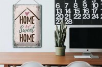 Blechschild Spruch Home sweet home 20x30cm