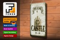 Blechschild Spruch My home is my Castle Schloss 20x30cm