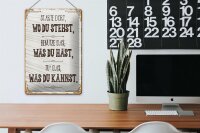 Blechschild Spruch Starte dort wo du stehst, benutze 20x30cm
