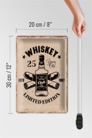 Blechschild Spruch Whiskey 25 years Limited Edition 20x30cm