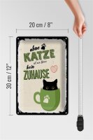 Blechschild Spruch Ohne Katze ist Haus kein Zuhause 20x30cm