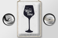 Blechschild Spruch Wein It´s Wine Time 20x30cm