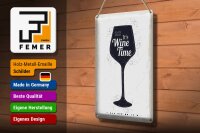 Blechschild Spruch Wein It´s Wine Time 20x30cm