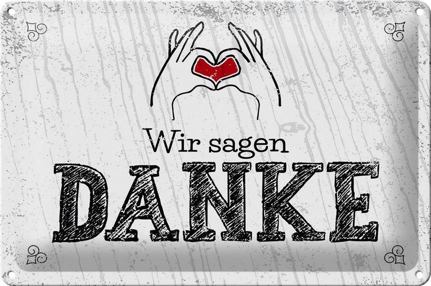 Blechschild Spruch wir sagen danke Herz 30x20cm - Femer Schilder-Shop