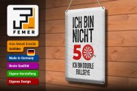 Blechschild Spruch Dart bin nicht 50 Double Bullseye 20x30cm