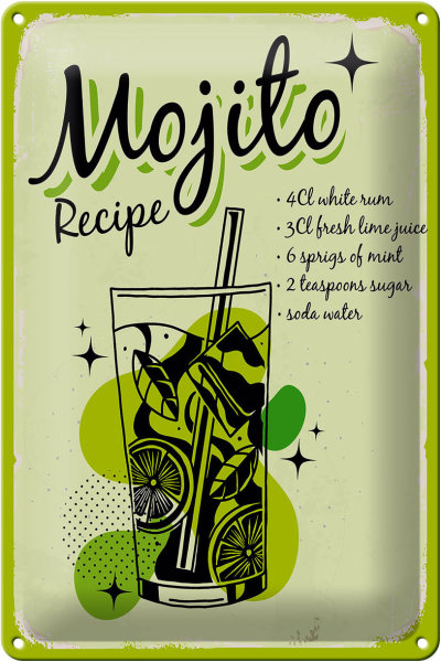 Blechschild Rezept Mojito Cocktail Recipe drink 20x30cm