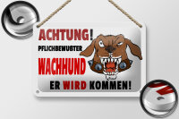 Blechschild Hinweis 18x12cm Achtung pflichtbewußter...