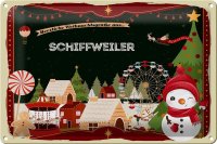 Blechschild Weihnachten Grüße SCHIFFWEILER...