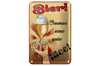 Blechschild Alkohol 12x18cm Bier immer eine gute Idee