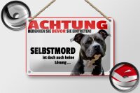 Blechschild Hinweis 18x12cm Achtung bedenken eintreten Hund