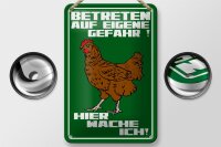 Blechschild Hinweis 12x18cm Betreten auf eigene Gefahr Hahn