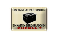 Blechschild Alkohol 18x12cm ein Tag 24 Std Bier 24 Flaschen