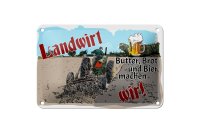 Blechschild Spruch 18x12cm Landwirt Butter Brot Bier wir