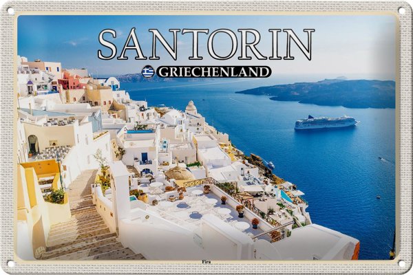 Blechschild Reise 30x20cm Santorin Griechenland Fira Hauptstadt