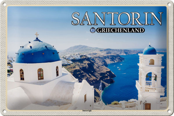 Blechschild Reise 30x20cm Santorin Griechenland Imerovigli Inseln