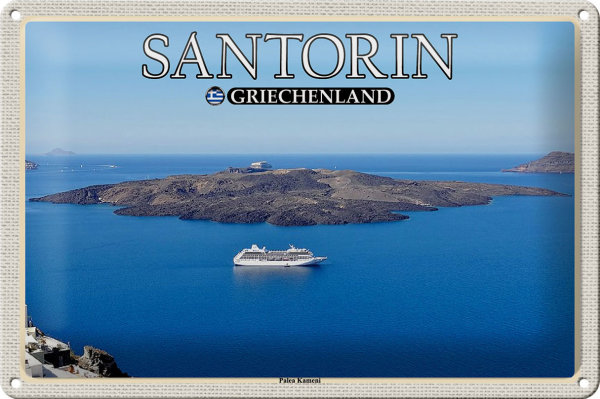 Blechschild Reise 30x20cm Santorin Griechenland Palea Kameni Insel