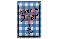 Blechschild Spruch 20x30cm Mom´s Diner open 24...