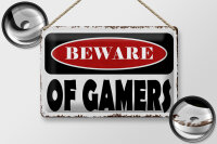 Blechschild Spruch 30x20cm beware of gamers