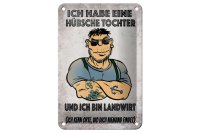 Blechschild Spruch 12x18cm ich habe eine hübsche Tochter
