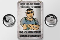 Blechschild Spruch 12x18cm ich habe eine hübsche Tochter