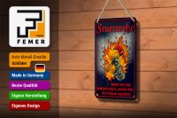 Blechschild Spruch 12x18cm Feuerwehr wenn Job einfach wäre