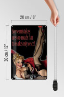 Blechschild Pin Up 20x30cm sexy Frau some mistakes are too
