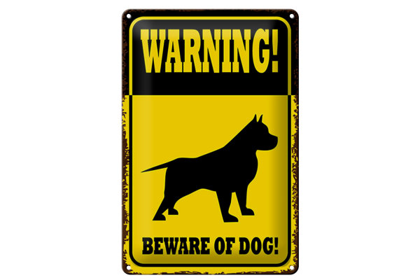 Blechschild Spruch 20x30cm Hund Warning beware of dog
