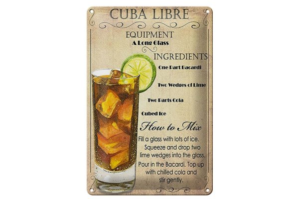 Blechschild Alkohol 20x30cm Cuba Libre Equipment ingredient