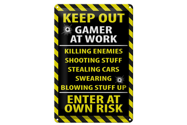 Blechschild Spruch 20x30cm keep out gamer at work own risk