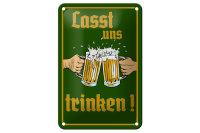 Blechschild Alkohol 12x18cm Bier lasst uns trinken...