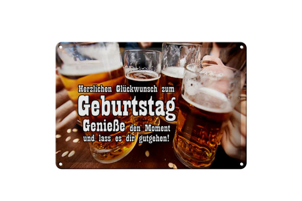 Blechschild Spruch 30x20cm Glückwunsch zum Geburtstag Bier