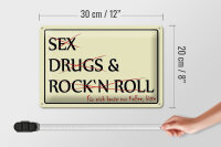Blechschild Spruch 30x20cm Sex Drugs Rock nur Kaffee bitte