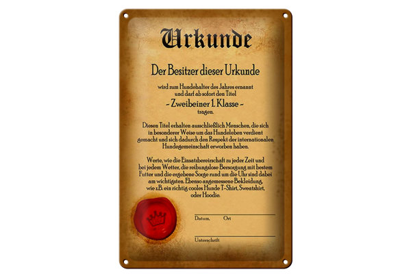 Blechschild Hunde 20x30cm Urkunde Zweibeiner 1. Klasse