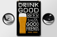 Blechschild Alkohol 20x30cm drink good Beer with Friends