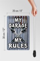 Blechschild Vintage 20x30cm my Garage my rules
