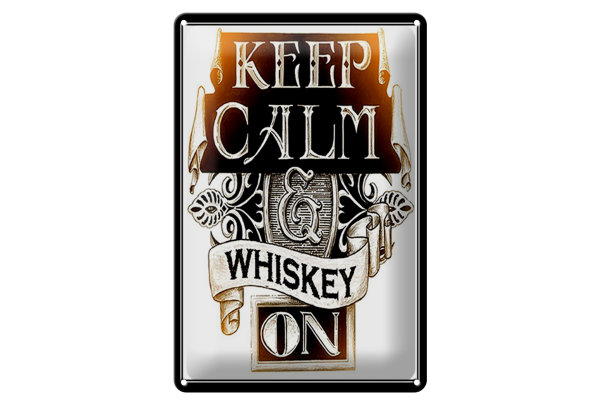 Blechschild Spruch 20x30cm Keep Calm Whiskey on
